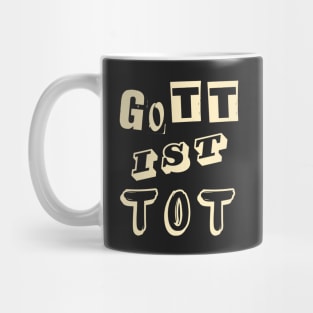 Gott ist tot Mug